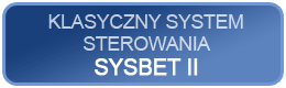 Klasyczny system sterowania SYSBET II 
